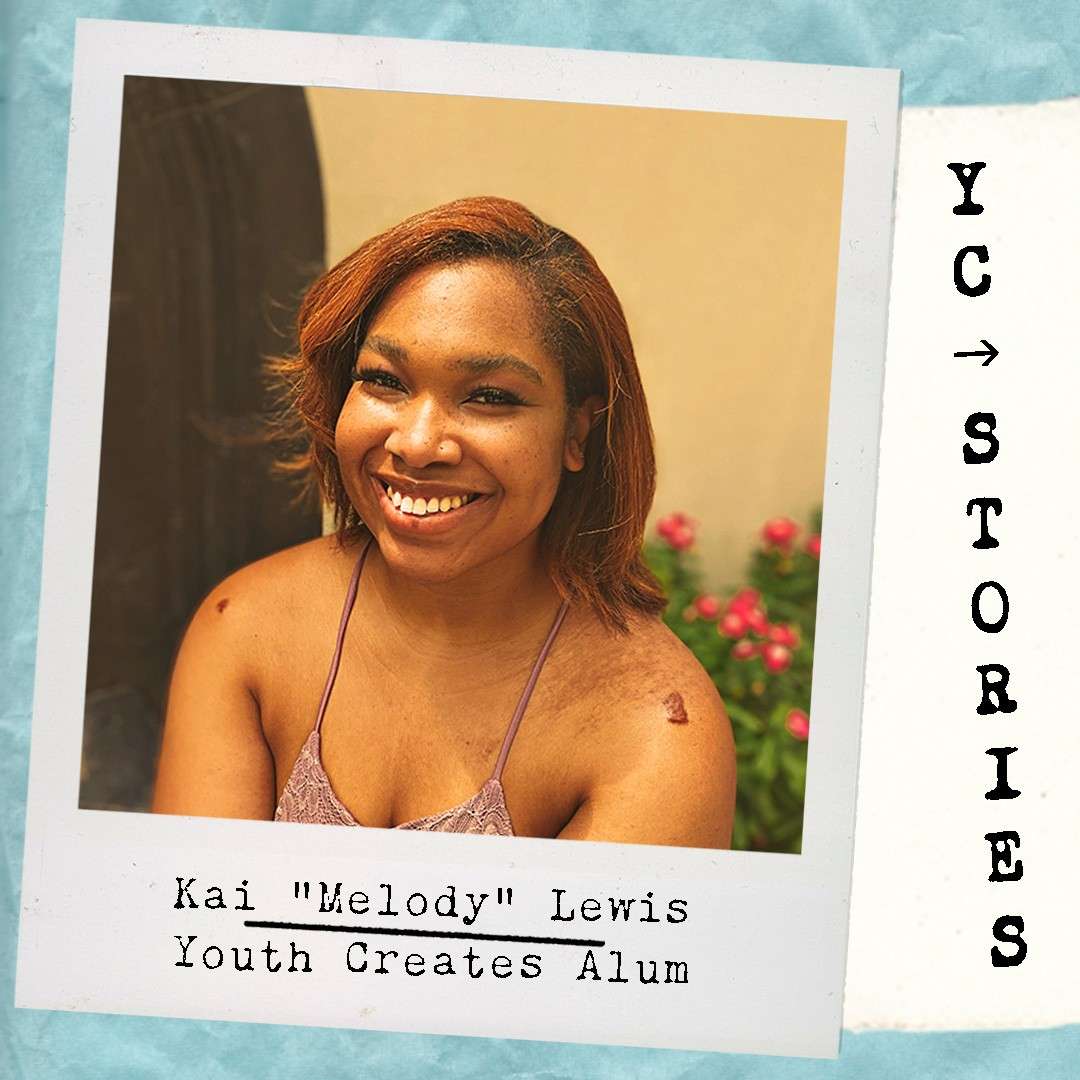 Kai Melody Lewis - Youth Creates Alum