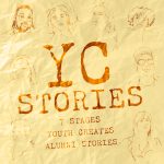 Y.C. Stories: 7 Stages Youth Creates Alumni Stories.