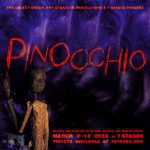 The Object Group, Sky Creature Productions and 7 Stages present Pinocchio. Written and directed by Michael Haverty and Marium Khalid. March 3-12, 2023 at 7 Stages. Tickets available at 7stages.org
