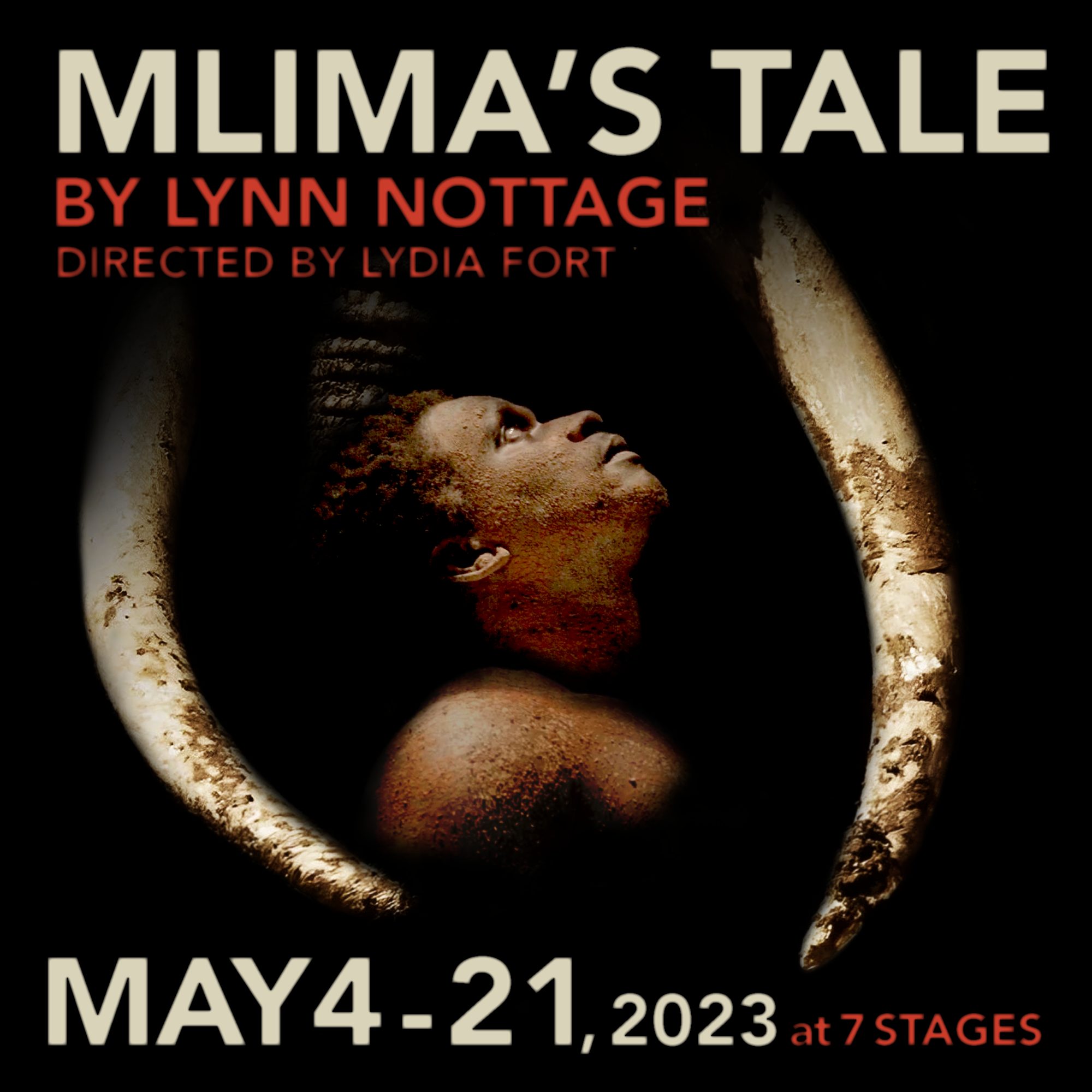 Mlima's Tale by Lynn Nottage. Directed by Lydia Fort. May 4-21, 2023 at 7 Stages.