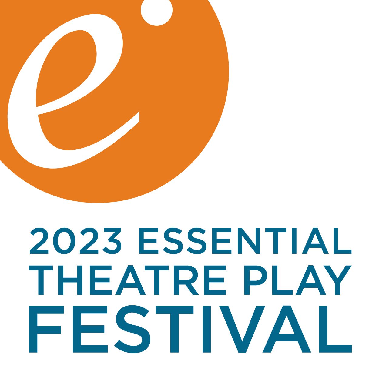 2023 Essential Theatre play festival