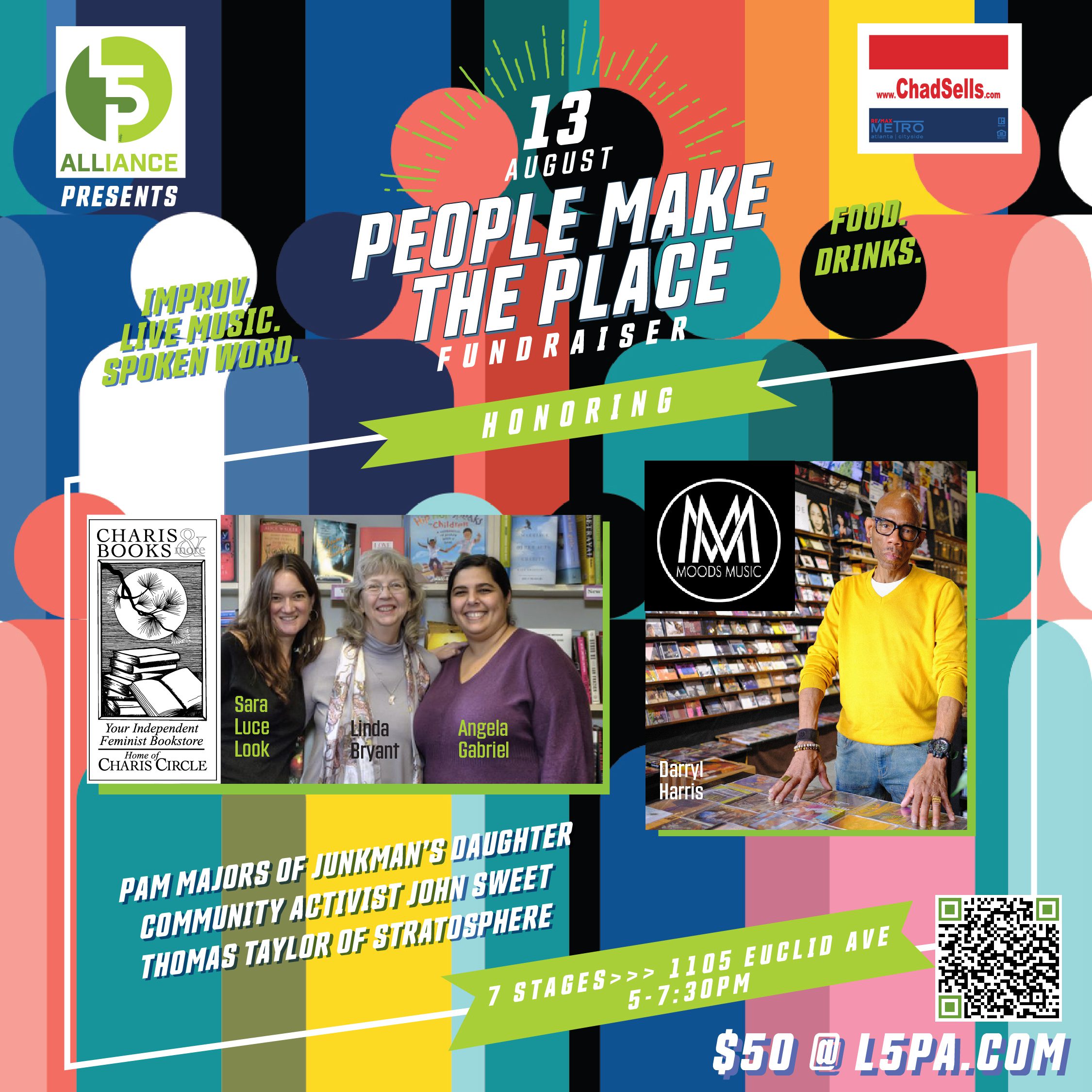 People Make the Place Fundraiser August 13th from 5:00-7:30pm at 7 Stages located at 1105 Euclid Avenue NE Atlanta GA. Receiving the Don Bender Legacy Award: Charis Books and More: Sara Luce Look, Linda Bryant, Angela Gabriel with E.R. Anderson. Receiving the UpLift Award: Moods Music: Darryl Harris. Honoring In Memoriam Pam Majors of Junkman's Daughter, Community Activist John Sweet and Thomas Taylor of Stratosphere. Tickets are $50. Purchase at https://little-5-points-alliance.ticketleap.com/people-make-the-place-fundraiser-celebration-2023/