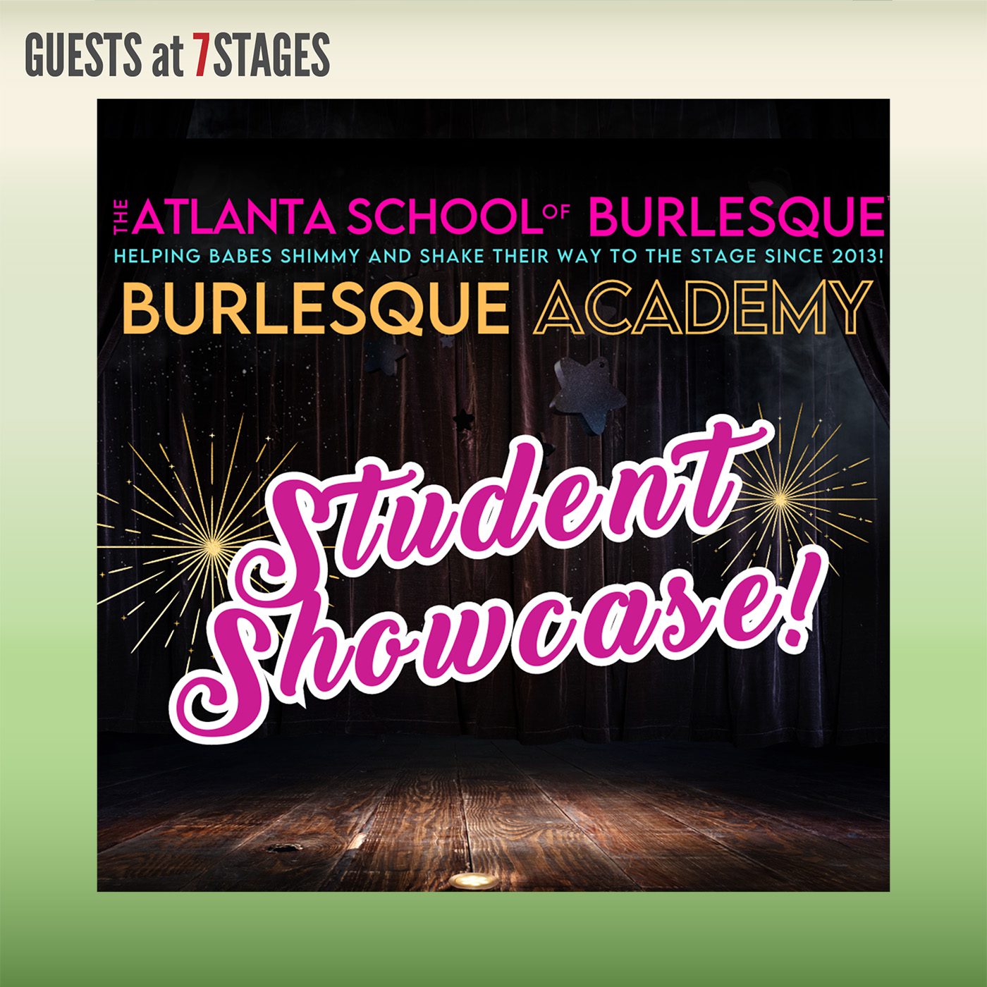 The Atlanta School of Burlesque: Helping babes shimmy and shake their way to the stage since 2013! Burlesque Academy Student Showcase