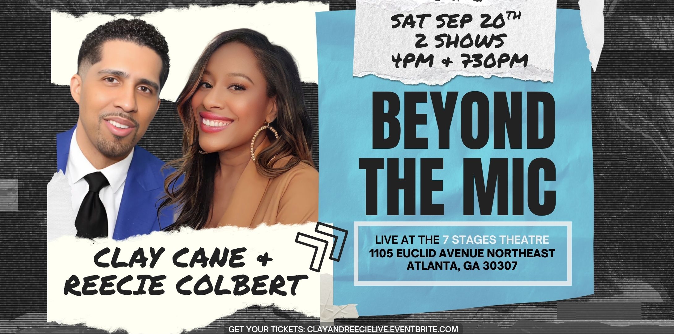 Saturday, September 20th, 2025. Two Shows at 4 PM and 7:30 PM. Beyond the Mic. Live at 7 Stages Theatre. 1105 Euclid Avenue Northeast, Atlanta GA 30307