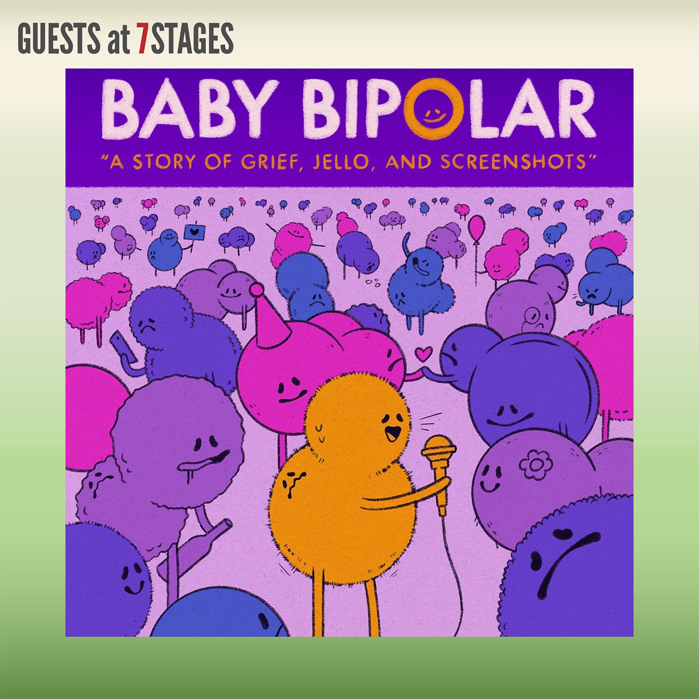 Guests at 7 Stages: Baby Bipolar, a story of grief, jello and screenshots.